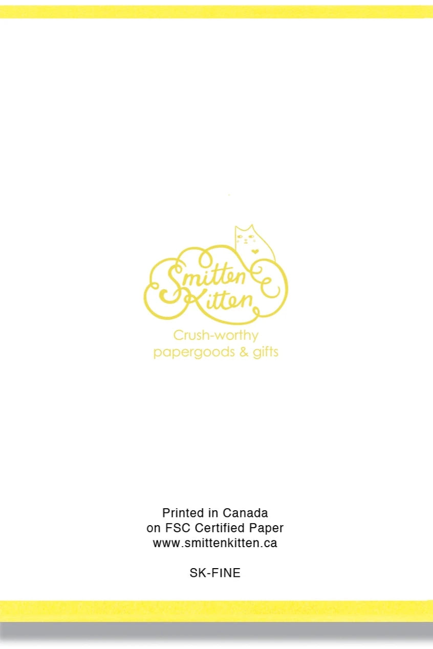 The back of the Shit Bitch You is Fine card by Smitten Kitten