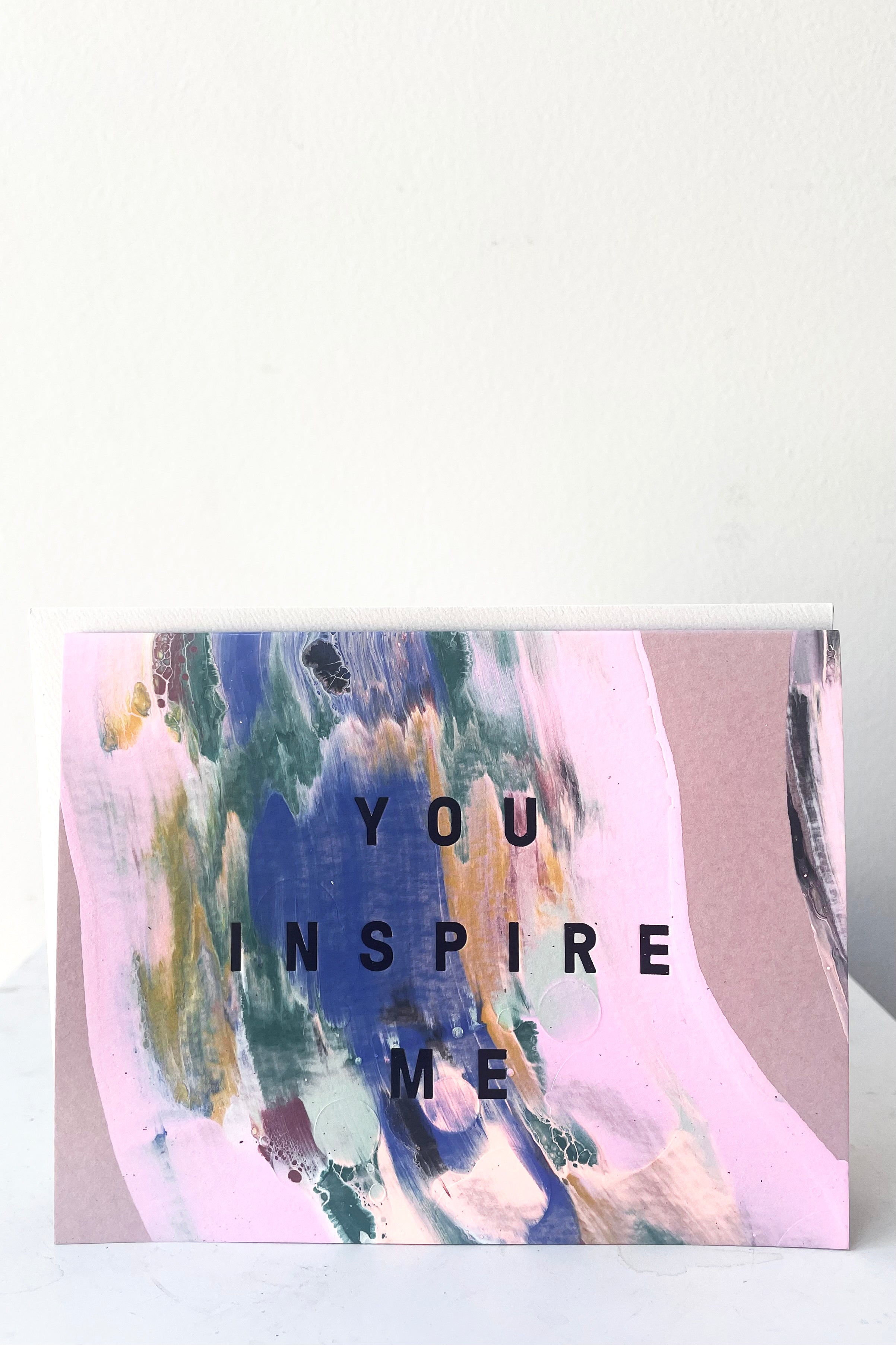 A full frontal view of Love & Friendship Card, You Inspire Me against white backdrop