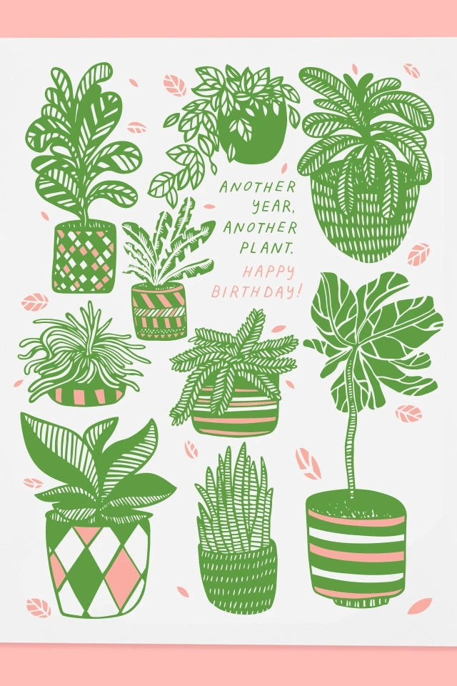 birthday house plants Another Plant Birthday Card at SPROUT HOME