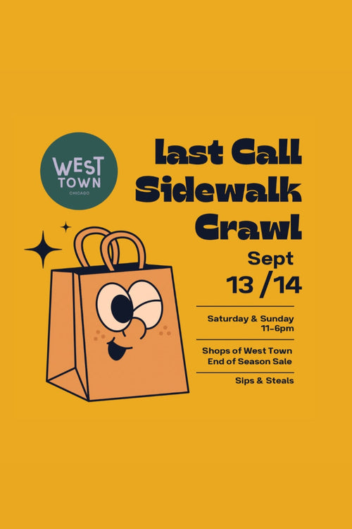 Promotional poster for "Last Call Sidewalk Crawl" on a yellow background ©Sprout Home 