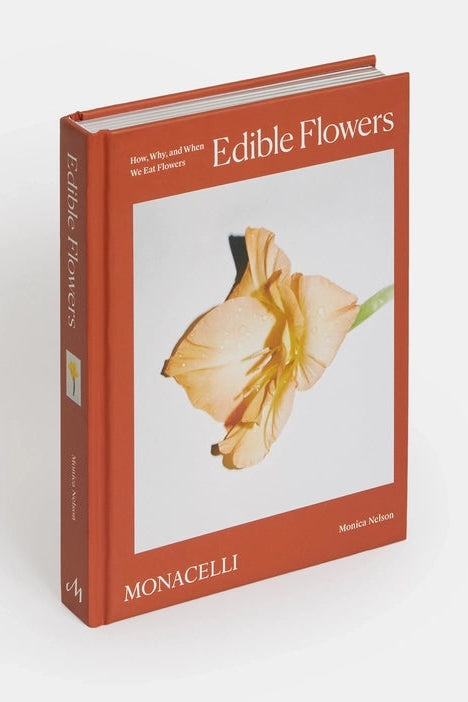 Book titled 'Edible Flowers' by Monacelli on a white background ©Phaidon