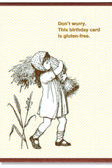 Don't worry. This birthday card is gluten-free front showing the girl with wheat from Smitten Kitten