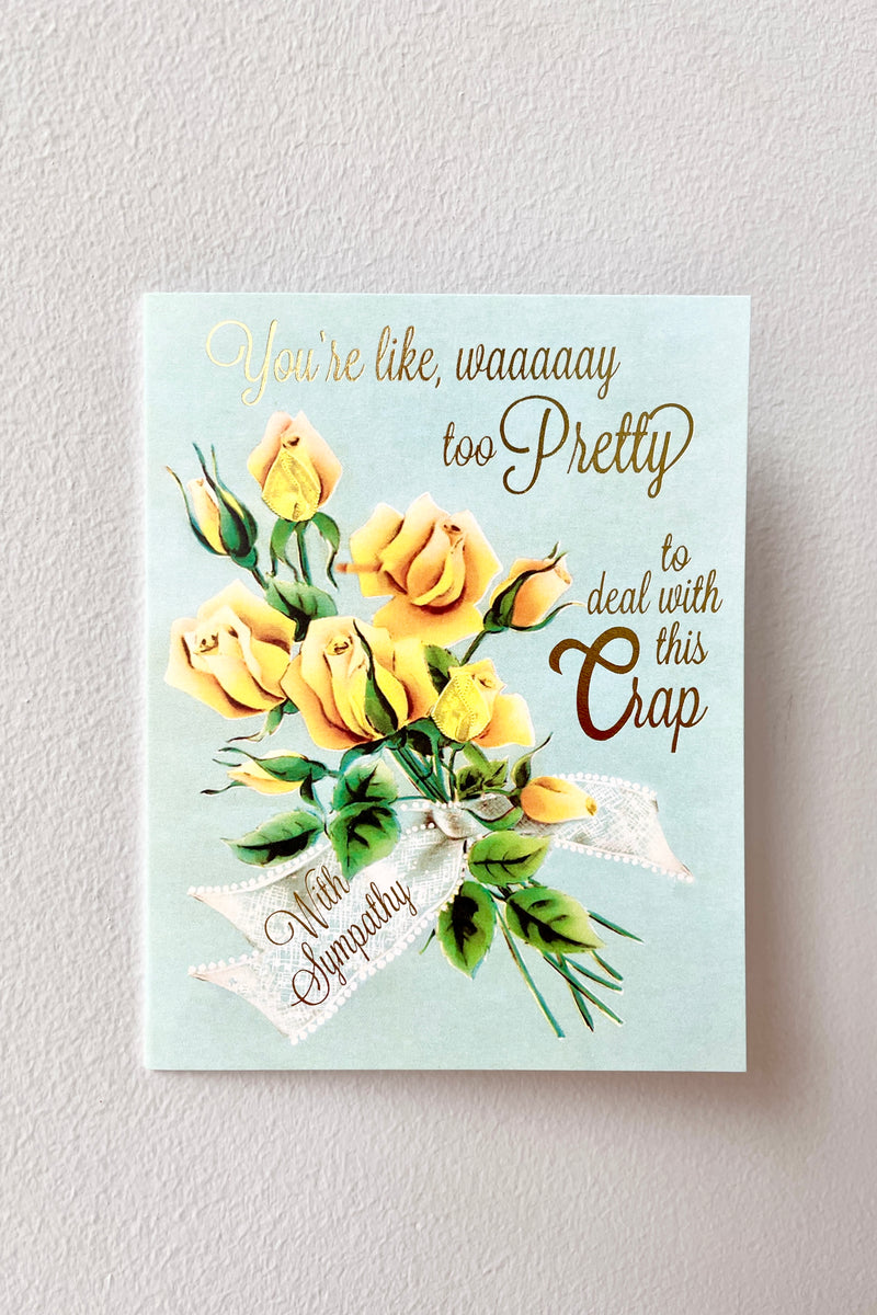 A cheeky you are too pretty card