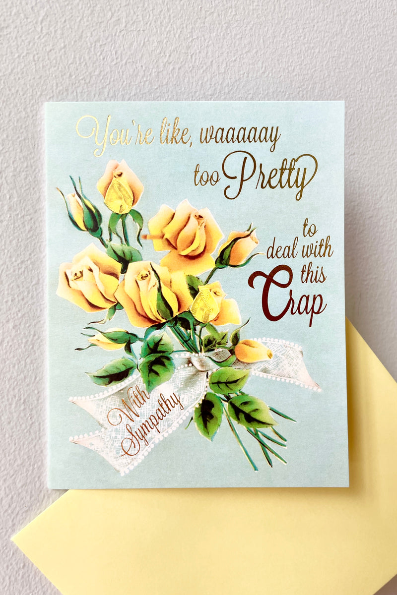A cheeky you are too pretty card