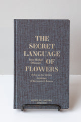 Front cover of Jean-Michel Othoniel: The Secret Language of Flowers