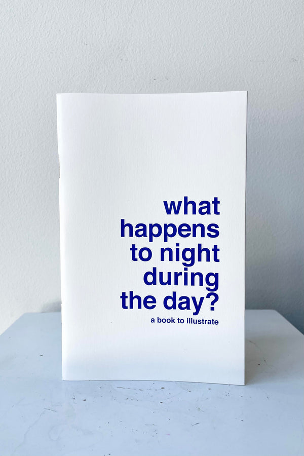 What Happens To Night...? - Book to Illustrate shits against a white backdrop.